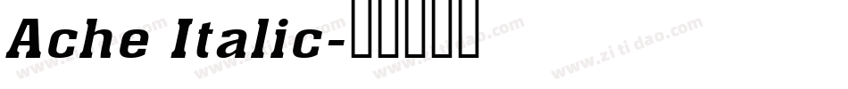 Ache Italic字体转换